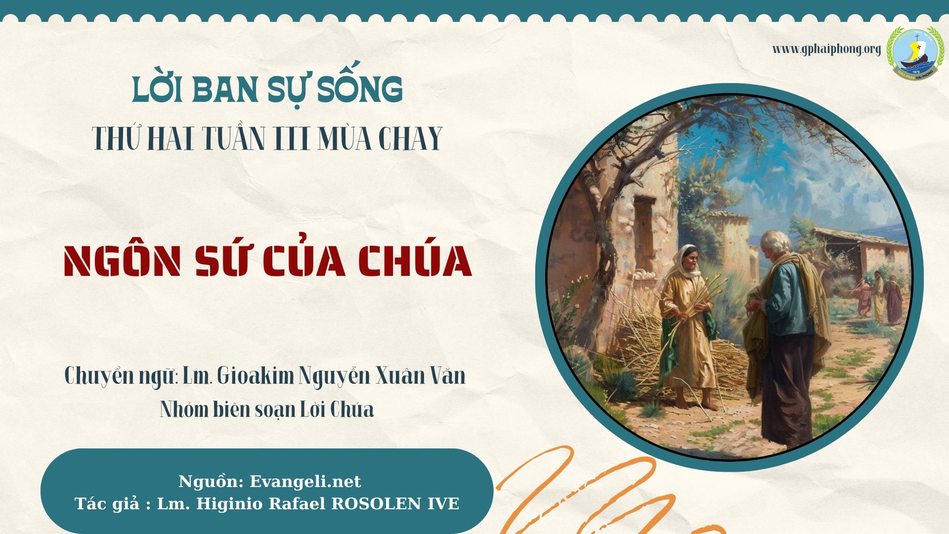 Lời ban Sự sống: Ngôn sứ của Chúa_Thứ Hai Tuần III Mùa Chay
